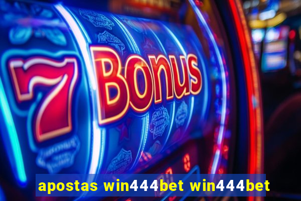 apostas win444bet win444bet