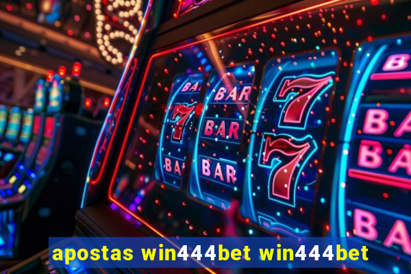 apostas win444bet win444bet