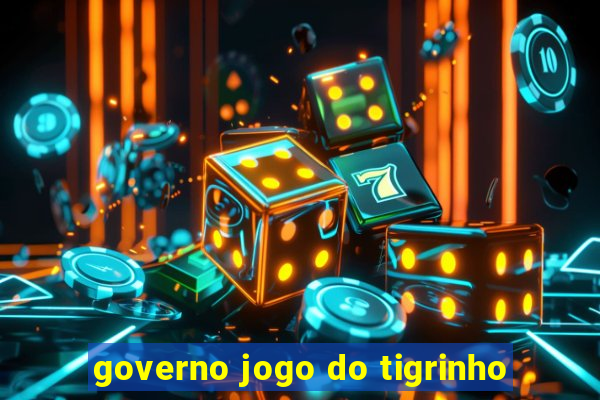 governo jogo do tigrinho