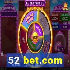 52 bet.com