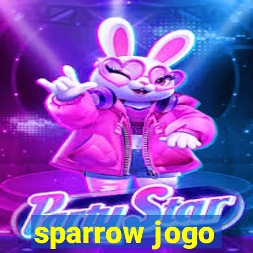 sparrow jogo