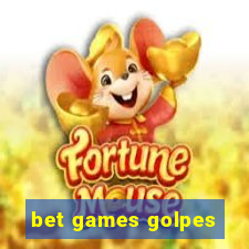 bet games golpes