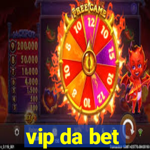 vip da bet