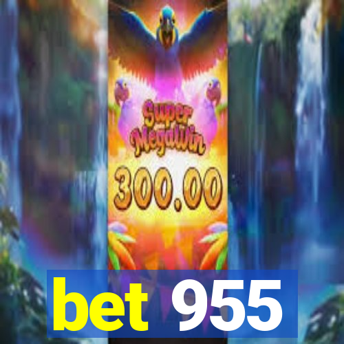 bet 955