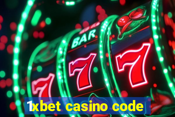 1xbet casino code