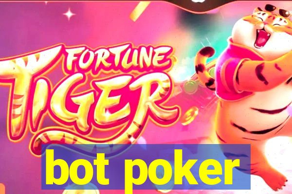 bot poker