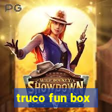 truco fun box