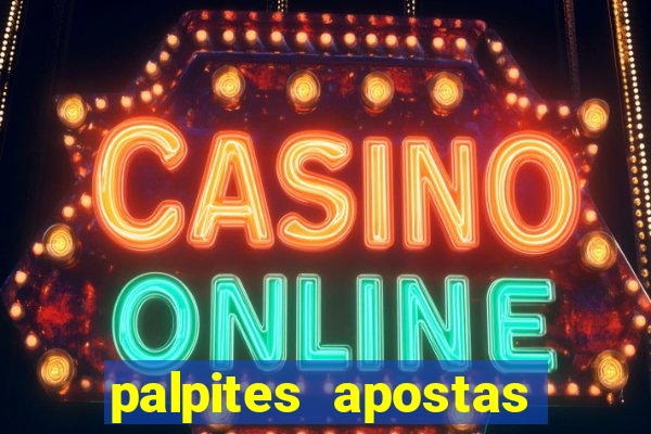 palpites apostas jogos de hoje