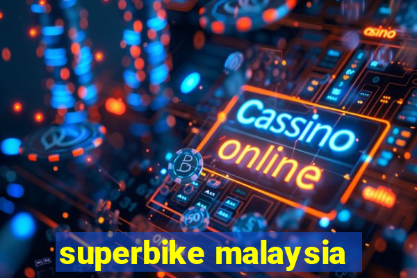 superbike malaysia