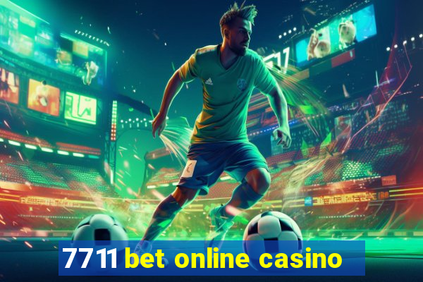 7711 bet online casino