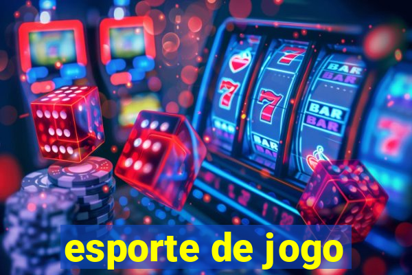 esporte de jogo