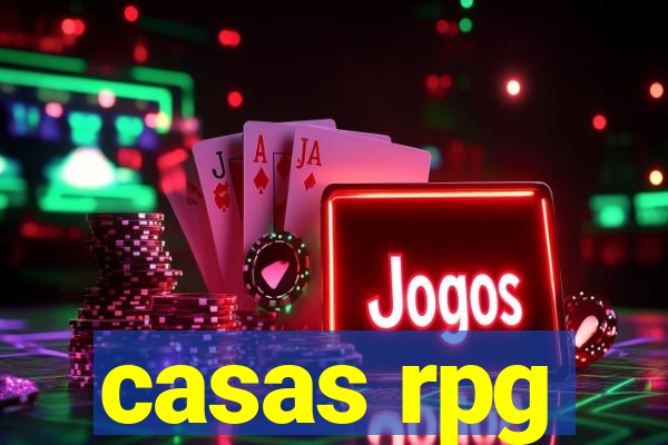 casas rpg