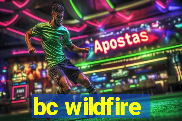 bc wildfire