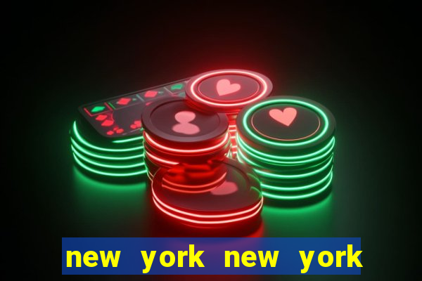 new york new york hotel & casino