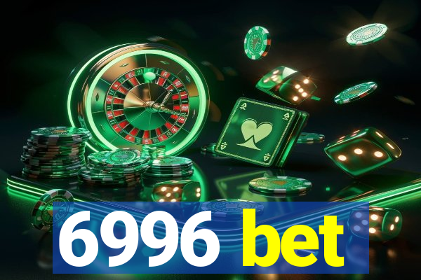 6996 bet