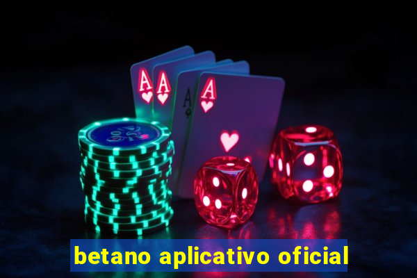 betano aplicativo oficial