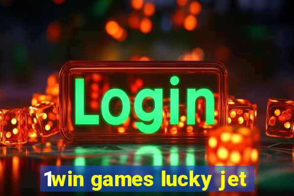 1win games lucky jet