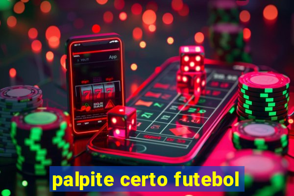 palpite certo futebol