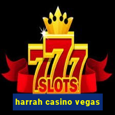 harrah casino vegas