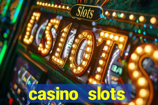 casino slots machine games