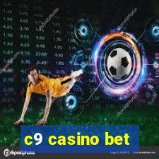 c9 casino bet