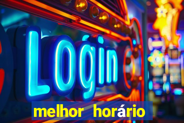 melhor horário para jogar realsbet