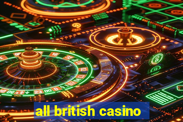 all british casino