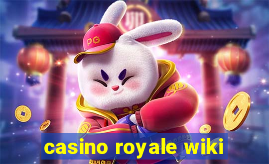 casino royale wiki