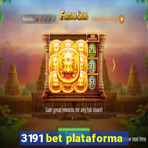 3191 bet plataforma