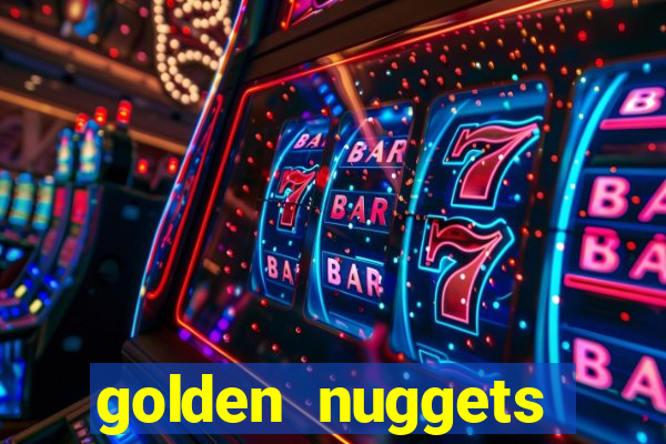 golden nuggets casino las vegas