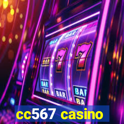 cc567 casino