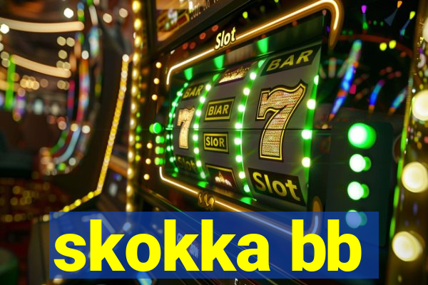 skokka bb