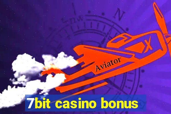 7bit casino bonus