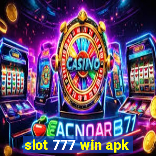 slot 777 win apk