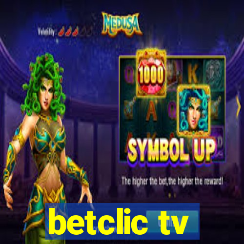 betclic tv