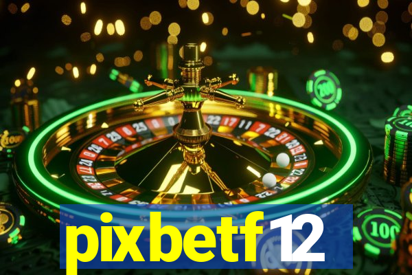 pixbetf12