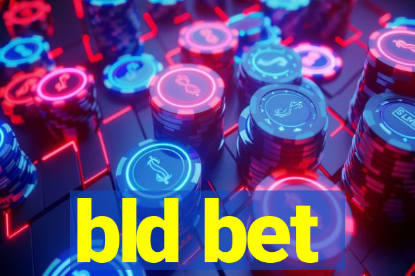 bld bet