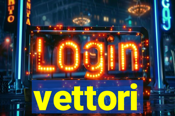 vettori