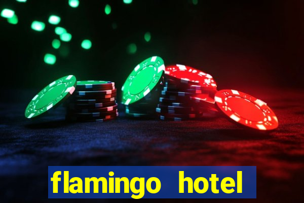 flamingo hotel casino vegas