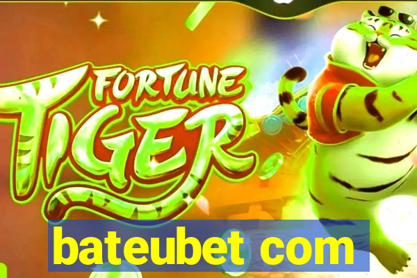 bateubet com