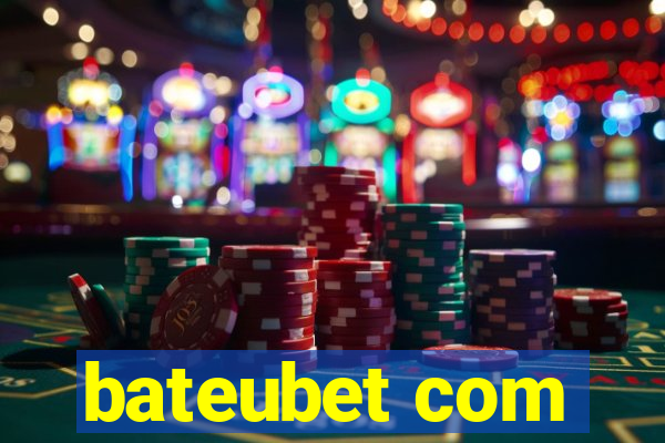 bateubet com