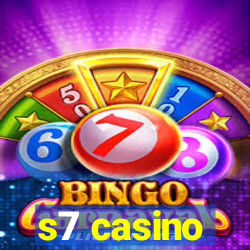 s7 casino