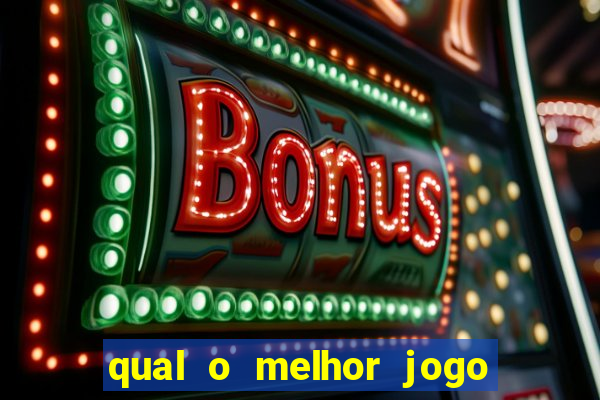 qual o melhor jogo de casino para ganhar dinheiro