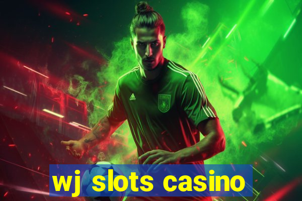 wj slots casino