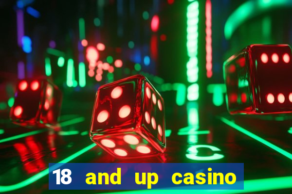 18 and up casino washington state