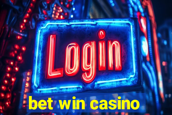 bet win casino