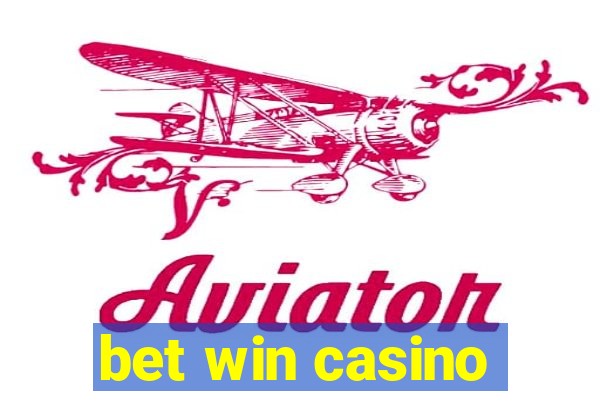 bet win casino