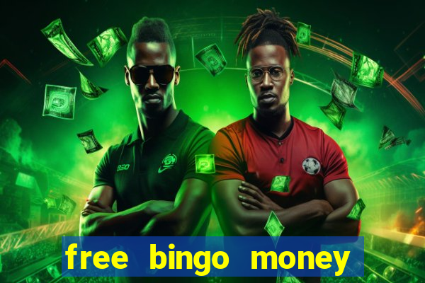 free bingo money no deposit