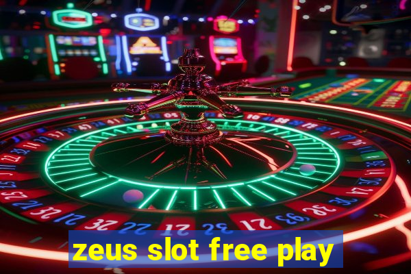 zeus slot free play