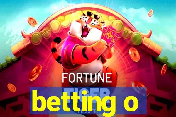 betting o